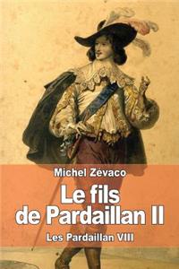 Le fils de Pardaillan II