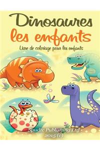 Dinosaures les enfants
