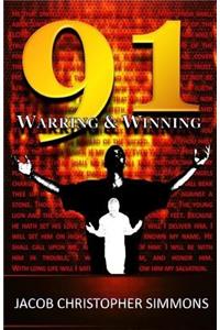 Warring and Winning