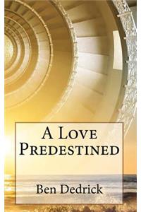 A Love Predestined