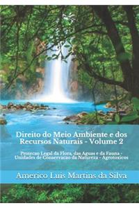 Direito Do Meio Ambiente E DOS Recursos Naturais - Volume 2