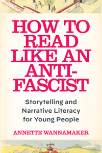 How to Read Like an Anti-Fascist