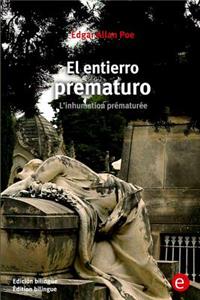 El entierro prematuro/L'inhumation prématurée