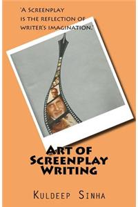 Art of Screen play writing
