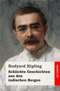 Schlichte Geschichten aus den indischen Bergen