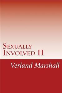 Sexually Involved II