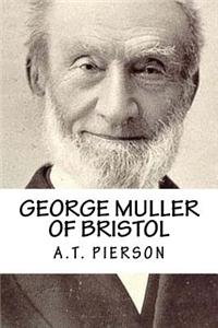 George Muller of Bristol