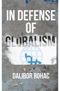 In Defense of Globalism