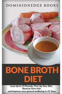 Bone Broth Diet