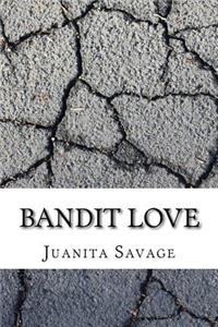 Bandit Love