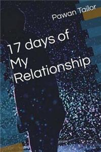17 Days of My Relationship