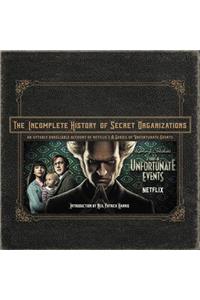 Incomplete History of Secret Organizations