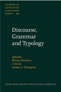 Discourse, Grammar and Typology