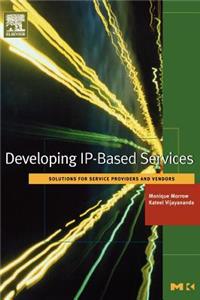 Developing Ip-Based Services