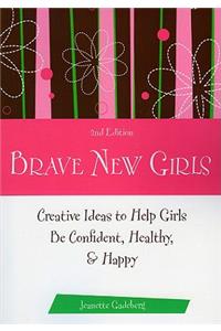 Brave New Girls