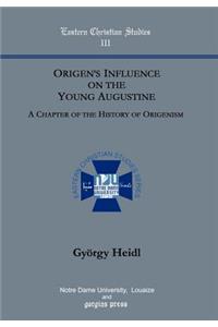Origen's Influence on the Young Augustine