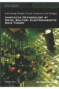 Switching Mode Circuit Analysis and Design