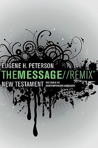 Message Remix New Testament