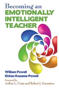 Becoming an Emotionally Intelligent Teacher