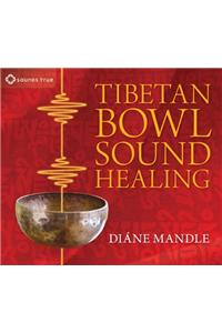 Tibetan Bowl Sound Healing