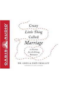 Crazy Little Thing Called Marriage (Library Edition)