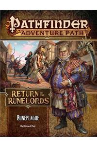 Pathfinder Adventure Path: Runeplague (Return of the Runelords 3 of 6)