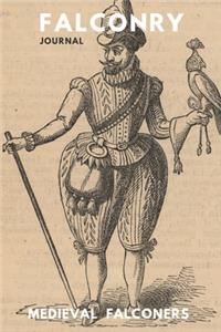 Medieval falconers journal &Notebook 6
