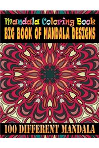 Mandala Coloring Book Big Book Of Mandala Designs 100 Different Mandala