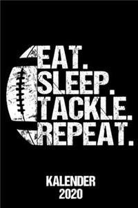 Kalender 2020 Eat Sleep Tackle Repeat