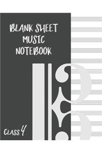 Blank Sheet Music Composition Manuscript Staff Paper Art Music CLASS 4 Notebook Black Cover