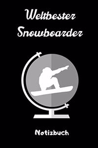 Weltbester Snowboarder Notizbuch