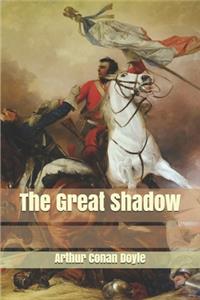 The Great Shadow