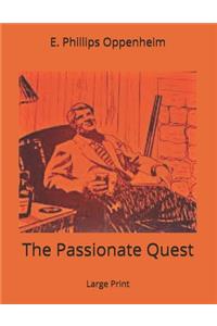 The Passionate Quest