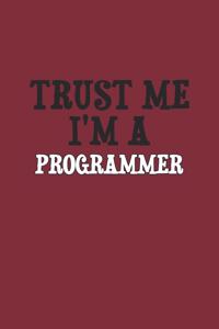 Trust Me I'm A programmer Notebook