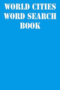 World Cities Word Search Book