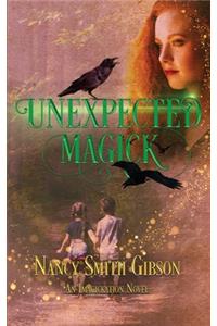 Unexpected Magick