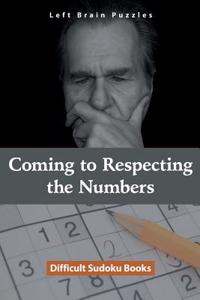 Coming to Respecting the Numbers: Difficult Sudoku Books