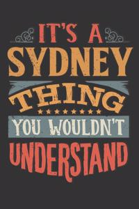 Its A Sydney Thing You Wouldnt Understand