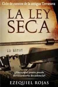 La Ley Seca
