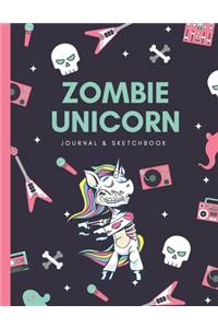 Zombie Unicorn Journal and Sketchbook
