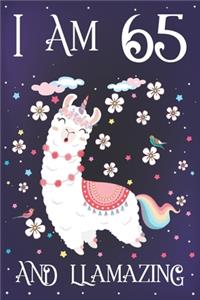 I am 65 and Llamazing