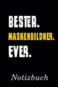 Bester Maskenbildner Ever Notizbuch
