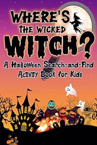 Where's the Wicked Witch?