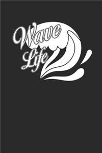 Wave Life: Surfing Notebook Surfer Notizbuch Surf Planer Journal 6x9 liniert