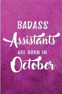 Badass Assistants Are Born In October