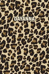 Dayanna: Personalized Notebook - Leopard Print (Animal Pattern). Blank College Ruled (Lined) Journal for Notes, Journaling, Diary Writing. Wildlife Theme Des