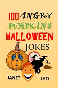 100 Angry Pumpkins Halloween Jokes
