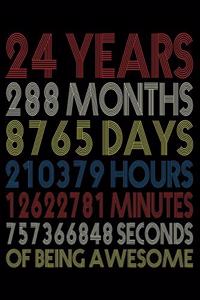 24 Years Of Being Awesome