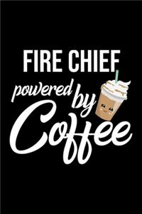 Fire Chief Powered by Coffee