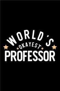World's Okayest Professor